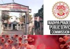 MPPSC: रविवार 21 मार्च को ही होगी परीक्षा, कोरोना पॉजिटिव अभ्यर्थी भी दे सकेंगे PSC की परीक्षा